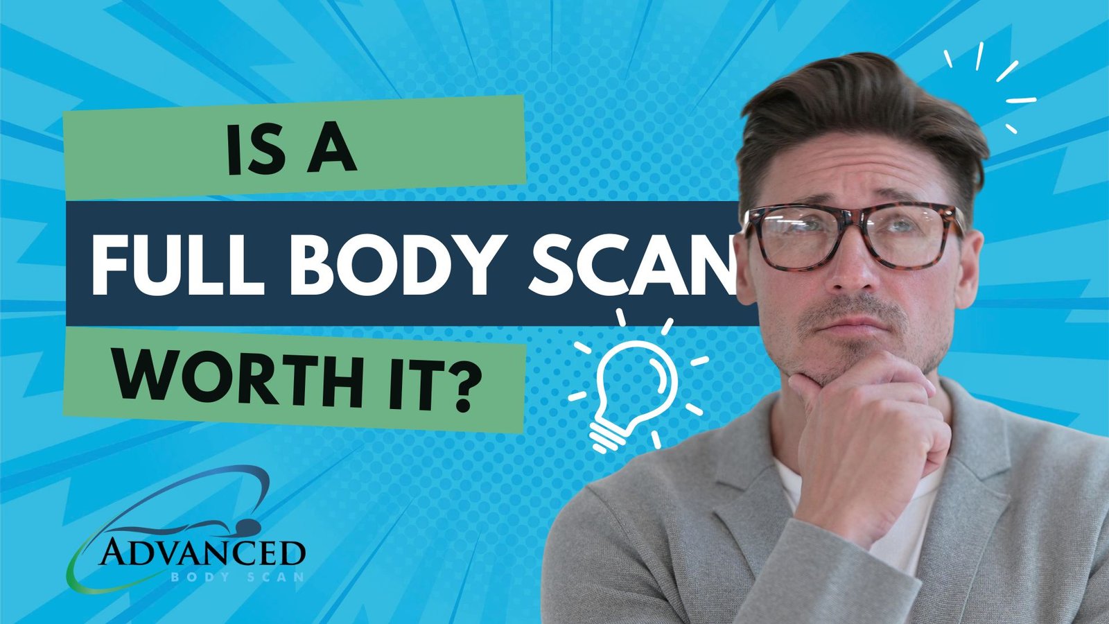 Is a Full Body Scan Worth It?